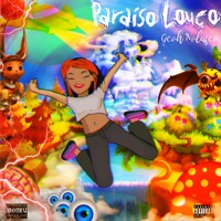 Paraíso Louco - Single - Geoh Nolasco