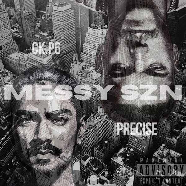 Messy SZN - Single (feat. CK.P6)