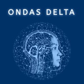 Onde Delta - Sommeil Profond & Réparateur avec Anti-Stress artwork