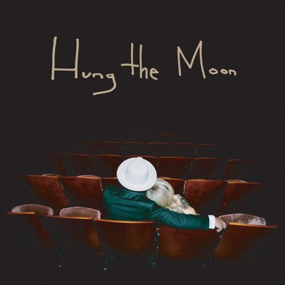 Hung the Moon - Single