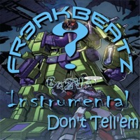 Don't Tell'em (Anthem) [HipHop Instrumental] - Single - Fr3akBeatz