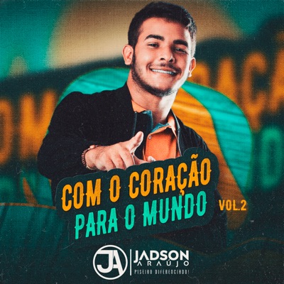 Com o Coração para o Mundo - Vol.2