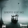 Demented Boat Race (feat. Chapta & Zas) - Single