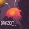 250MILA - Brazeit lyrics