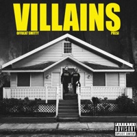 Villains - Single - Offbeat Smitty & PRE$I