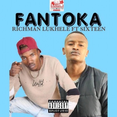 Fantoka (feat. Sixteen) - Single