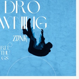 Drowing(with:zDnK) B.Dthug