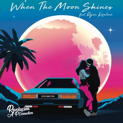 When the Moon Shines (feat. Ryan Konline) - Single