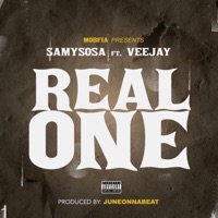 Real One (feat. VeeJay) - Single - SamySosa707