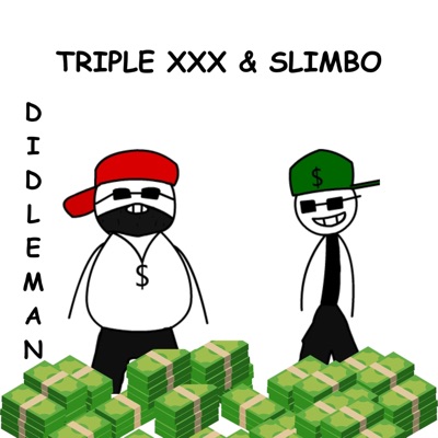 DIDLEMAN (feat. TRIPLE XXX) - Single