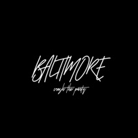 Baltimore - Single - crash the party