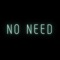 No Need (feat. 386Breezy) - Yogtrell lyrics