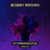 My Prerogative (Re-Recorded - Sped Up) artwork