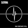 CATRINA / BESOS ATRASADOS