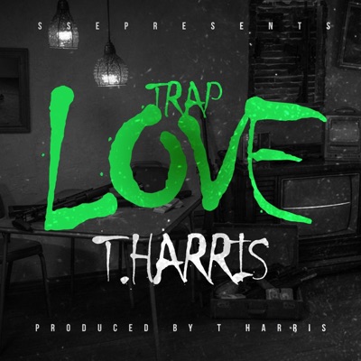 Trap Love - Single