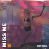 Miss Me - Single