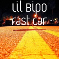 Fast Car - Single - Lil Bipo