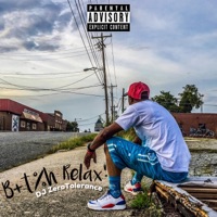 Bitch Relax - Single - Djzerotolerance