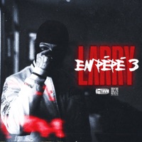 EN PÉPÉ 3 - Single - Larry