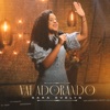 Vai Adorando - Single