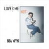 Loves Me Not - Single