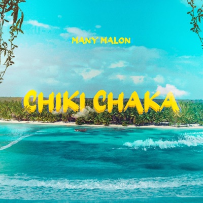 Chiki Chaka - Single