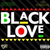 Black Love - Single