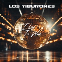 I Lose to Win - Single - Los Tiburones