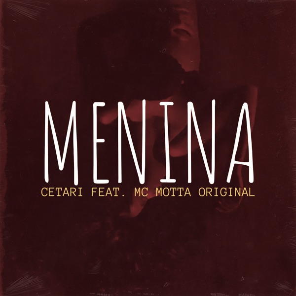 Menina (feat. Mc Motta Original)