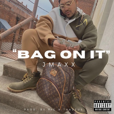 Bag On It - Single