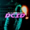 DCID - Rc La Sensacion lyrics