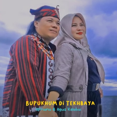 Apriana - Bupuhum di Tekhbaya (feat. Agus Kelabay)