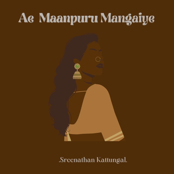 Ae Maanpuru Mangaiyae (feat. Athul Bineesh) [Recreated version]