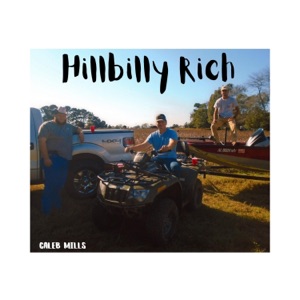 Hillbilly Rich - Single
