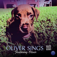 Oliver Sings - Single - Rico Monaco Band