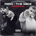 Arsenal by Fero & The Mike