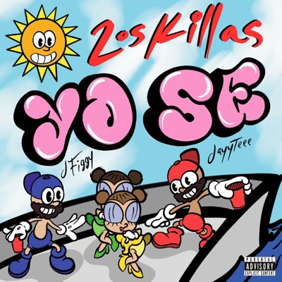 Yo Se (feat. JayyTeee & J Figgy) - Single