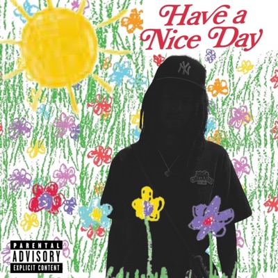 Have a Nice Day - Single