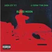 Blood Moon (feat. Lil Uzi Vert) artwork