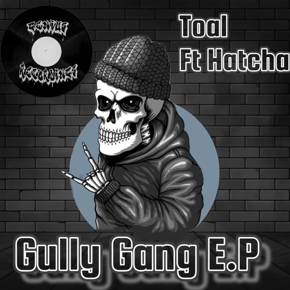 Обложка альбома «Gully Gang EP (feat. Hatcha)» — TOAL