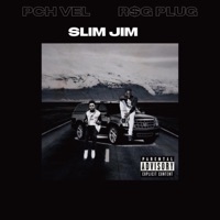 Slim Jim (feat. Pch Vel) - Single - R$g Plug