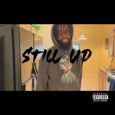 Still Up - Single