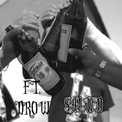 SALUD (feat. DROW) - Single