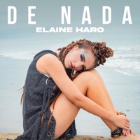 De Nada - Single - ELAINE HARO