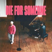 Die For Someone (Live Piano) artwork