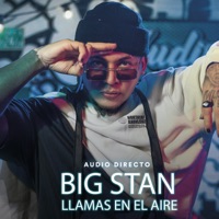 Llamas en el Aire (Audio Directo) - Single - Big Stan & Audio Directo