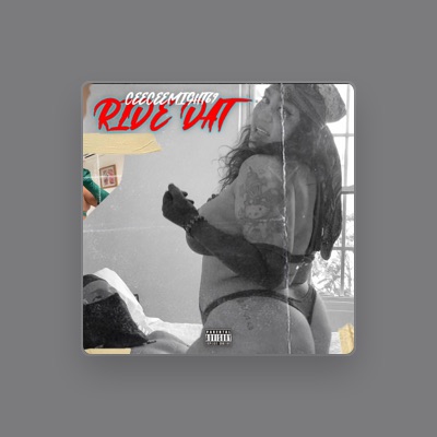 Listen to Ceeceemight69, watch music videos, read bio, see tour dates & more!