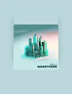 收听 Delli、观看音乐视频、阅读小传、查看巡演日期等 ！