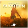 Such Fun - Single