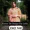 Karay De Sengar Da Laila - Zahid Khan lyrics
